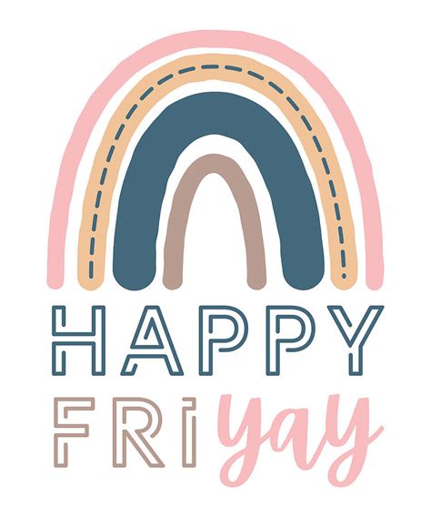 Happy Friday Fun Teacher Friday Rainbow Digital Art By Qwerty Designs