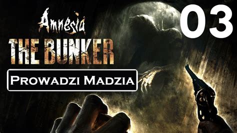 Amnesia The Bunker Napisy Pl Ukryte Przej Cia Youtube