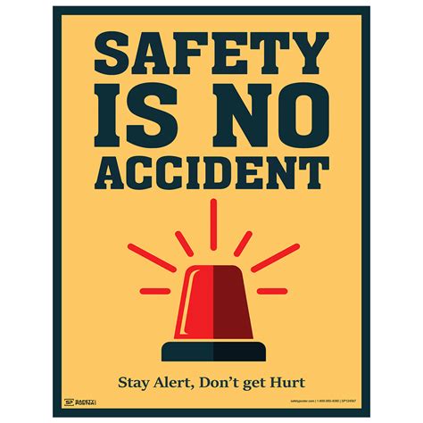 Safety Poster Safety Is No Accident Stay Alert Cs623470