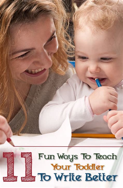 24 Fun Ways To Teach Your Toddler To Write Better Teaching Toddlers