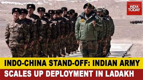 Stand Off In Ladakh Indian Army Scales Up Deployment In Ladakh Amid