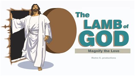 The Lamb Of God The Passion Of The Christ Animation Youtube