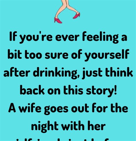 Wife Comes Home Drunk Jokes Diary