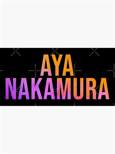 Aya Nakamura Text V1 Poster For Sale By Thesouthwind Redbubble