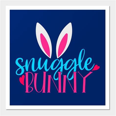 Snuggle Bunny Wall And Art Print Snuggle Bunny In 2022 Art Prints Art Print