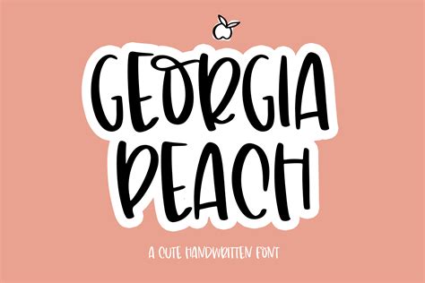 Georgia Peach A Fun Handwritten Font 308166 Regular Font Bundles