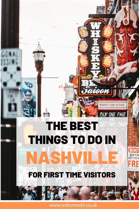 Planning A Nashville Trip Do Not Miss These Top Things To Do In Nashville Tennessee Includes