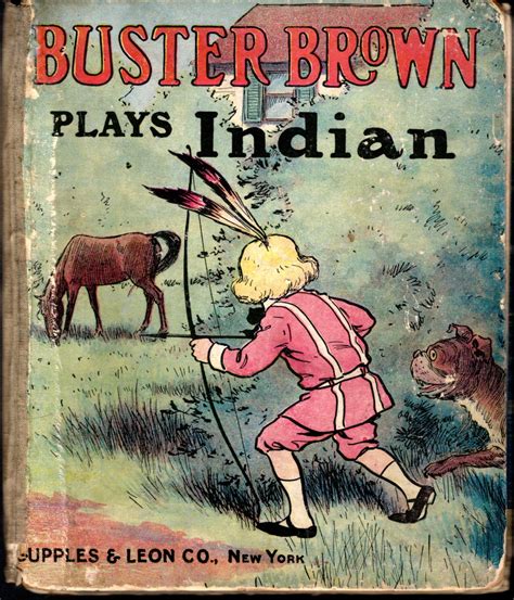 Buster Brown Plays Indian And Other Stories Buster Brown Nuggets