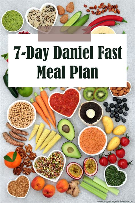 7 Day Daniel Fast Meal Plan Free Download No Getting Off This Train