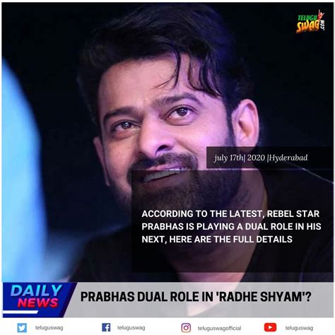 Govinda rādhe rādhe shyām gopāla rādhe rādhe. prabhas dual role in 'radhe shyam'? | Telugu Swag