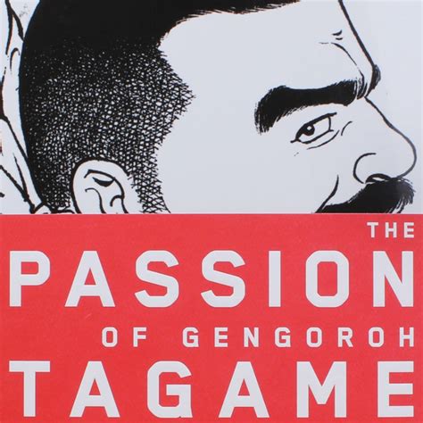 the passion of gengoroh tagame master of gay erotic manga