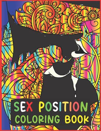 Sex Position Coloring Book Enjoy Of All Sex Position Coloring Book For