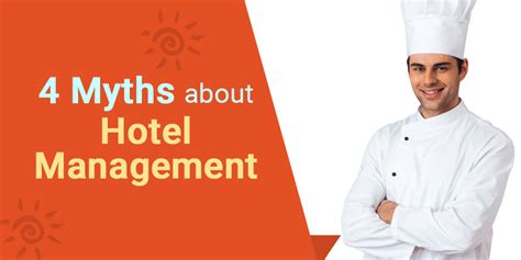 Myths And Facts About Hotel Management Nshm