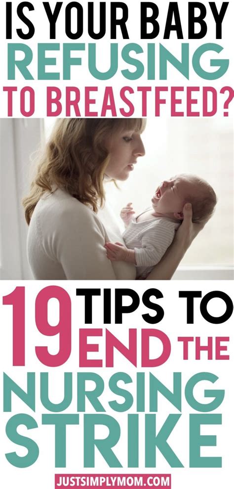 19 Tips To Try When Your Baby Refuses To Breastfeed Just Simply Mom