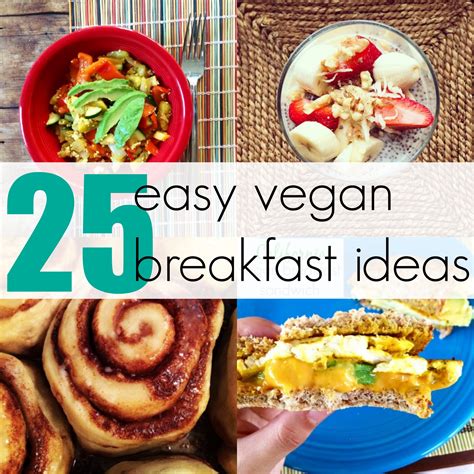 25 Easy Vegan Breakfasts The Friendly Fig
