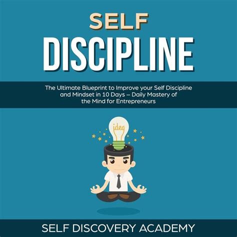Self Discipline The Ultimate Blueprint To Improve Your Self Discipline