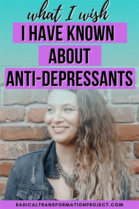What I Wish I Had Known About Anti Depressants Radical Transformation Project