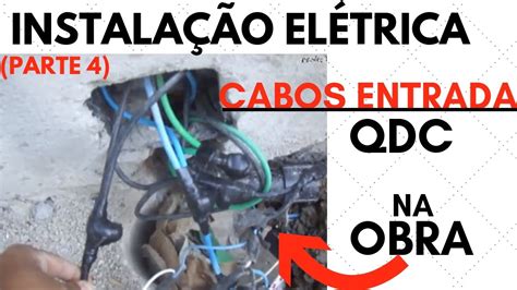 InstalaÇÃo ElÉtrica Na PrÁtica Obra Residencial Parte4 Youtube