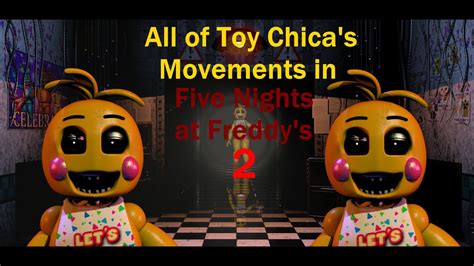 Toy Chicas Movements Jumpscare Fnaf 2 Youtube