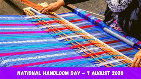 National Handloom Day Date History And Significance