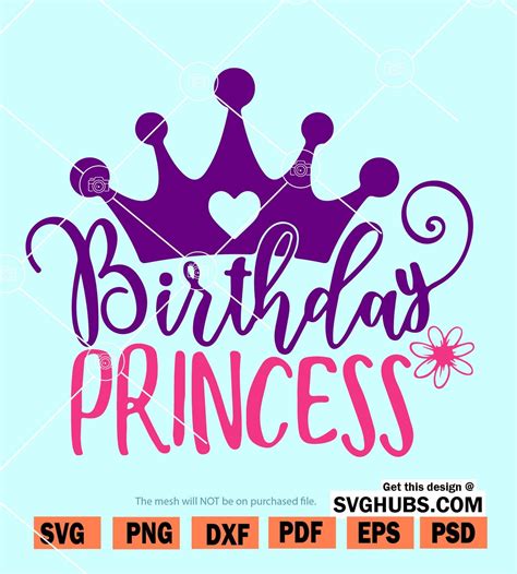 Birthday Princess Svg Birthday Girl Svg Birthday Svg File For Cricut