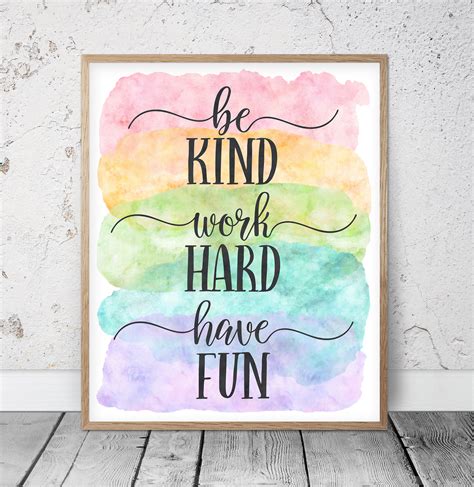 Be Kind Work Hard Have Funnursery Print Wall Art Decorinspirational