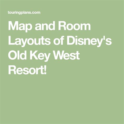 Map And Room Layouts Of Disneys Old Key West Resort Disney World