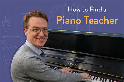 How To Find A Piano Teacher Hoffman Academy Blog