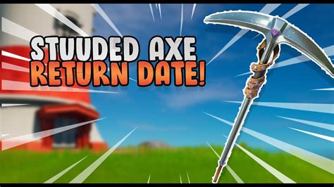 Studded Axe Pickaxe Return Date In Fortnite Item Shop Studded Axe