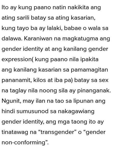 Natutunan Ko Ang Sex Ay Samantala Ang Gender Naman At Tumutukoy Sanapagaralan Ko