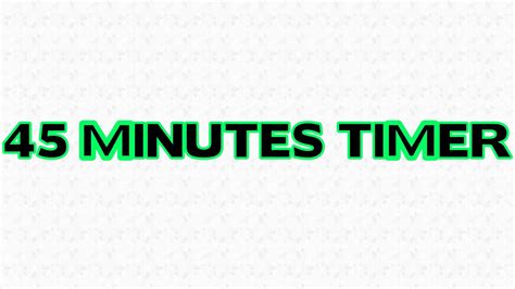 45 Minutes Countdown Timer Youtube