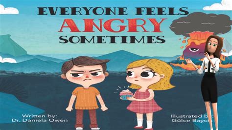 Everyone Feels Angry Sometimes Read Aloud Books About Dealing Anger