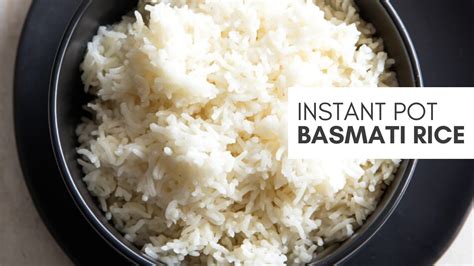 Instant Pot Basmati Rice Easy Perfect Every Time Youtube