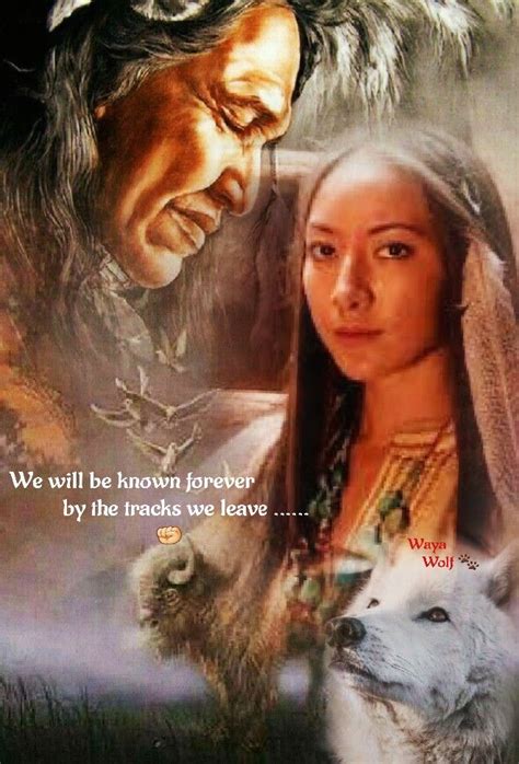 An Image Of Native American Woman And Wolf With Quote From The Movies Title
