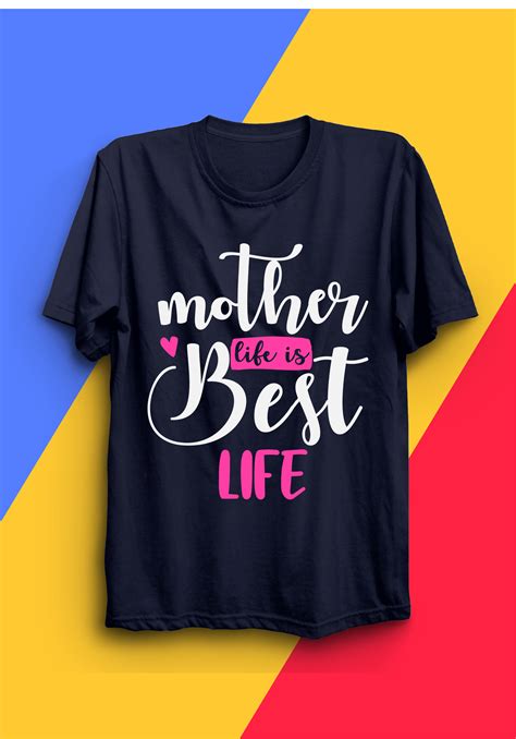 Artstation Mom Life Is The Best Life Mothers Day T Shirt Design