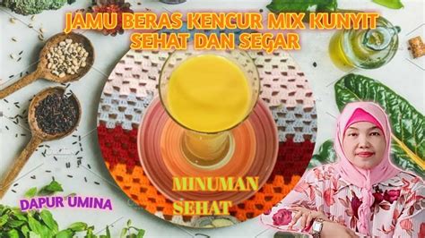 Dan hingga sekarang resep tolak angin masih tetap sama. RESEP JAMU BERAS KENCUR WITH KUNYIT SUPER HEALTHY - YouTube