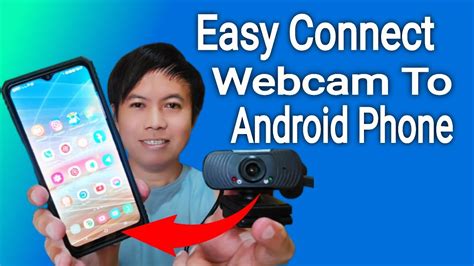 How To Connect Usb Webcam To Android Smartphonetablet Easy Connect