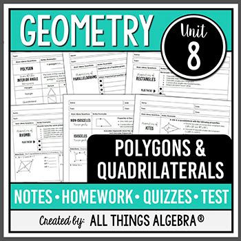 Geometry lessons and activities bundle. Polygons and Quadrilaterals (Geometry Curriculum - Unit 7 ...