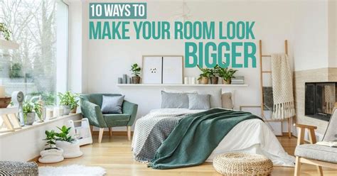 10 Ways To Make Your Room Look Bigger Architects Urbanism