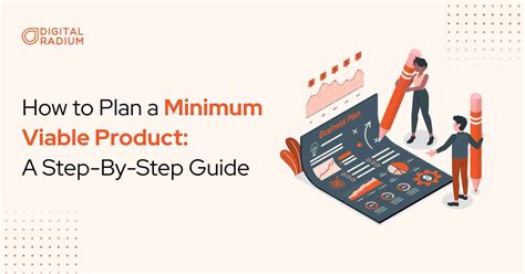 How To Plan A Minimum Viable Product Step By Step Guide