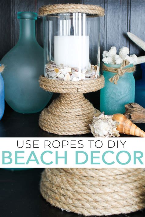 Diy Beach Decor Diy Nautical Candle Holder The Country Chic Cottage