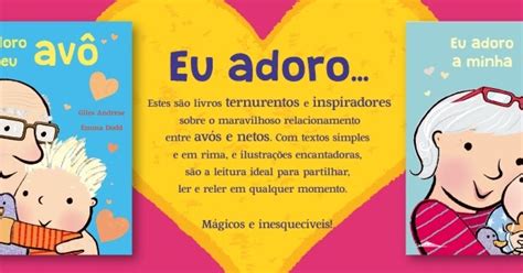 Sinfonia Dos Livros Novidade Booksmile Eu Adoro A Minha Avó Eu