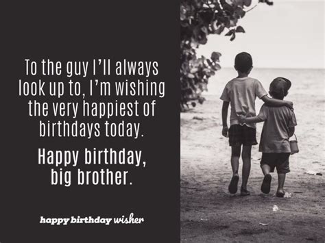 Ill Always Look Up To My Elder Brother Happy Birthday Wisher