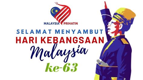 Tiada alasan untuk tidak mengembangkannya ke tahap yang lebih jauh. Koleksi Pantun dan Ucapan Hari Merdeka Malaysia yang Ke-63 ...