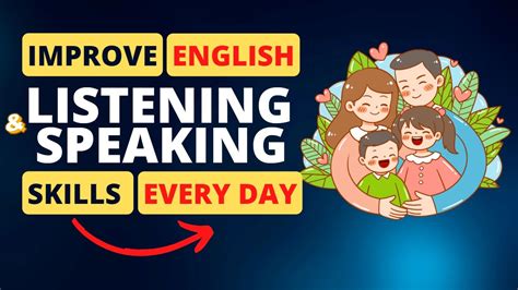Improve English Listening And Speaking Skills Every Day A Chance