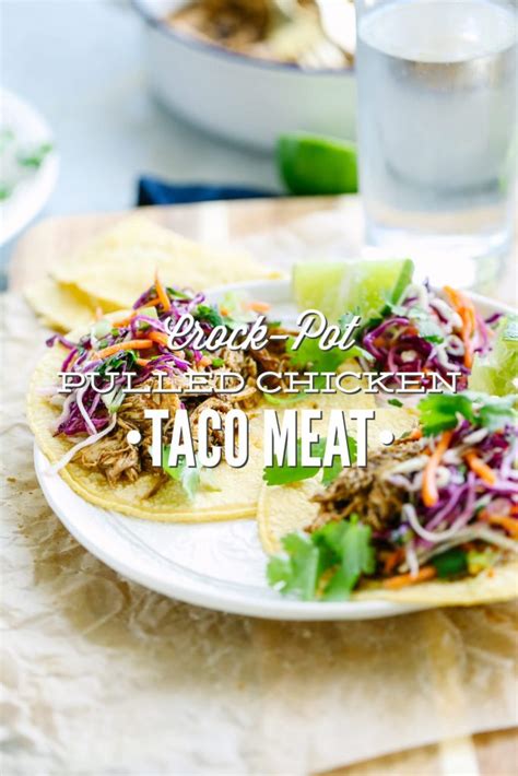 Crock Pot Pulled Chicken Taco Meat Live Simply