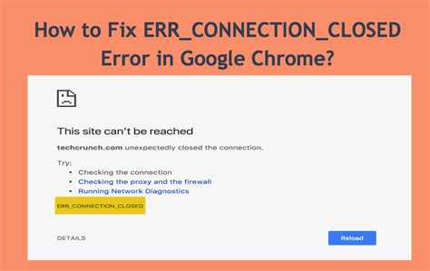 How To Fix Error Connection Closed Error In Google Chrome Webnots