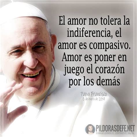 ¿qué es el amor verdadero y de dónde proviene papa francisco responde