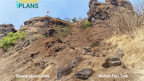 Mahuli Fort Trek Complete Guide With Itinerary Itinerary Plans