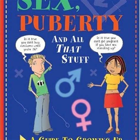 Stream Episode Download ⚡️ Pdf Sex Puberty And All That Stuff A Guide To Growing Up By Pannapo